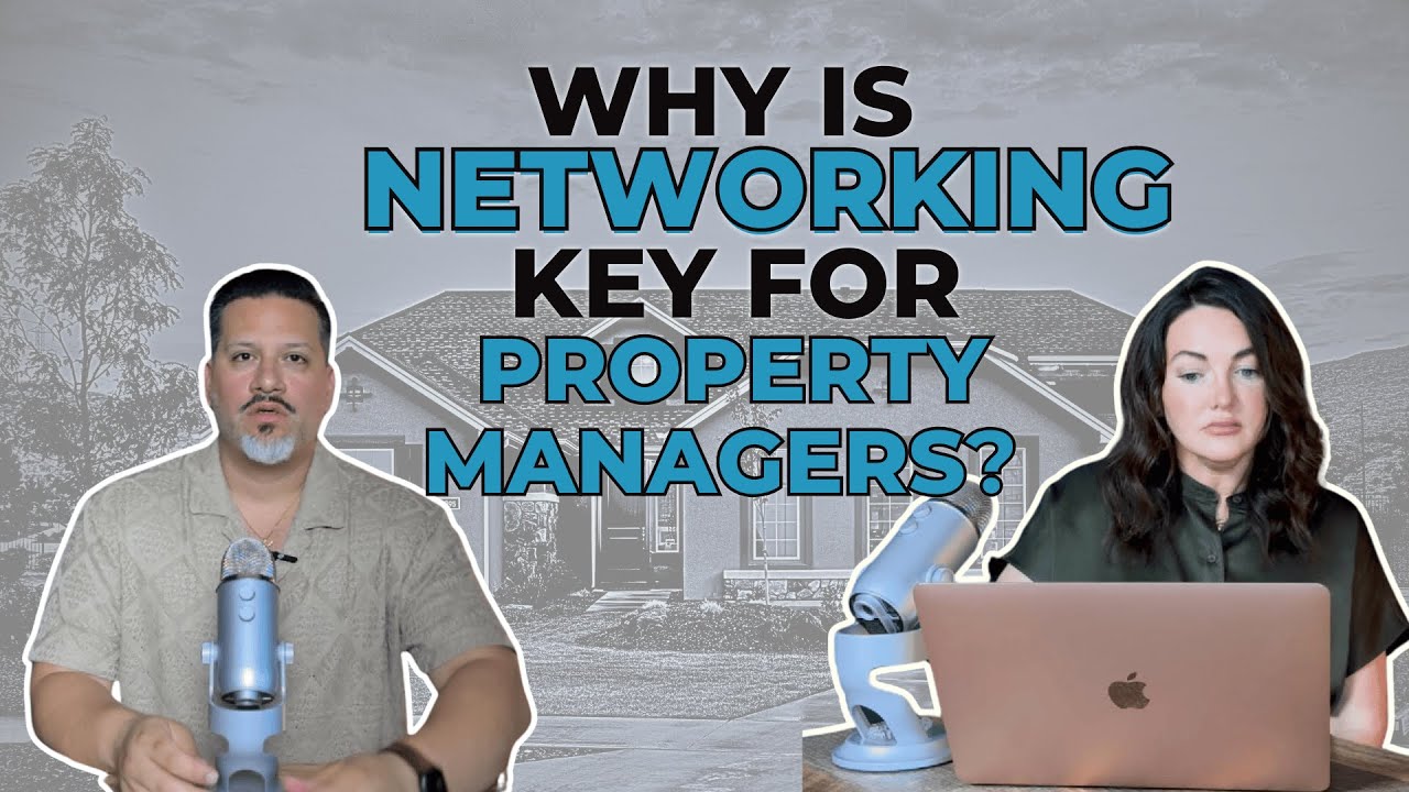 Property Management Success Tip: Networking Is Crucial
